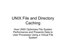 UNIX File Systems 3