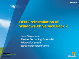 OEM Preinstallation of Windows XP Service Pack 2