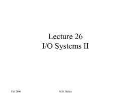 Lecture 26 I/O Systems