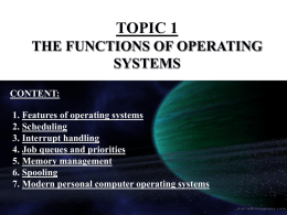 Functions of the Operating System