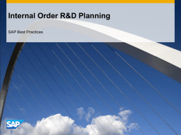 Internal Order R&D Planning