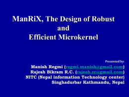 ManRiX, a microkernel based Operating System