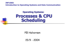 INF1060: Introduction to Operating Systems and Data Communication
