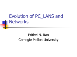 Evolution of PC_LANS and Networks - Andrew.cmu.edu