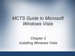 Chapter 02 Installing Windows Vista
