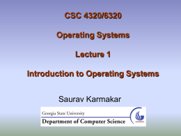 Introduction to Operating Systems - Home | Georgia State University