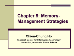 Chapter 8 - Memory-Management Strategies