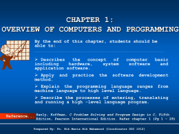 topic 1: overview of computers and programming - e