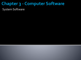 Chapter 3 - Computer Software
