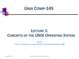 Unix Comp-145-Lecture1x - Brookdale Community College