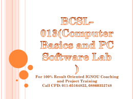 BCSL-013 Computer Basics and PC software Lab