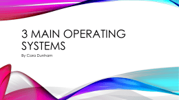 3 main operating systems