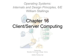 Distributed processing, Client/Server, and Clusters
