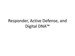 Responder, Active Defense, and Digital DNA