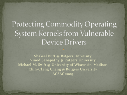 Protecting Commodity Operating System Kernels from Vulnerable