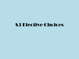 S3 Elective Choices