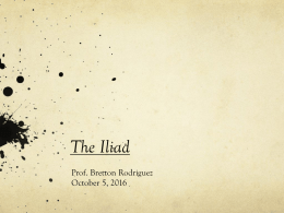 Lecture 6 - The Iliad I