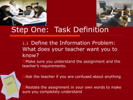 Step One: Task Definition
