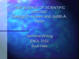 THE SCIENCE OF SCIENTIFIC WRITING George D. Gopen and