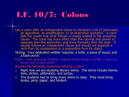 IF 9/4: Colons