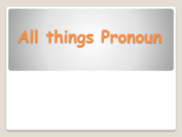 All things pronoun - Anderson School District 5