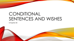 Conditional sentences and wishes