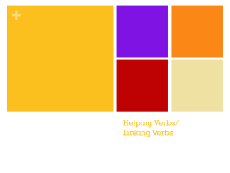 Helping Verbs/ Linking Verbs