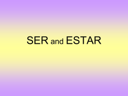 Ser and Estar - Gordon State College