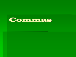 Commas - Central Magnet School