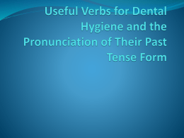 Useful Verbs for Dental Hygiene and Their Pronunciation