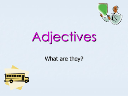 Pronouns as Adjectives