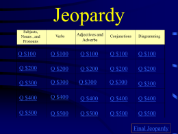 Ms. Springer`s Jeopardy Review Game