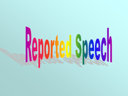 Reported Speech - Liu Po Shan Memorial College