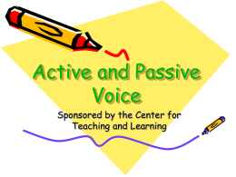 Active and Passive Voice - University of Illinois Springfield
