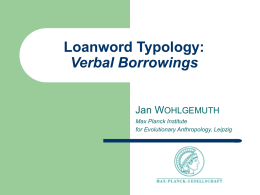 Loanword Typology: Verbal Borrowings