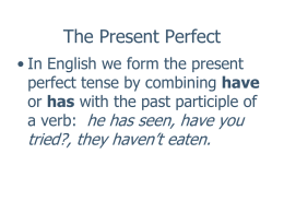 The Present Perfect - Fulton Independent School