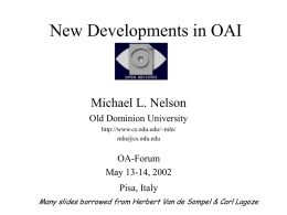 New Developments in OAI - Open Archives Forum
