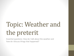 Topic: Weather and the preterit