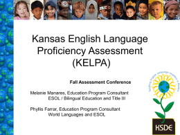 Kansas English Language Proficiency Assessment “KELPA”