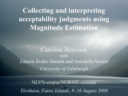 Collecting and interpreting acceptability judgments using