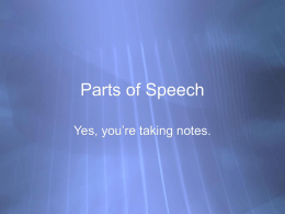 Parts of Speech - Pittman's Language Arts 10