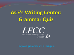 ACE’s Writing Center: Assessment Quiz