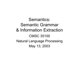 Semantics: Semantic Grammar & Information Extraction