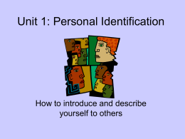 Unit 1: Personal Identification