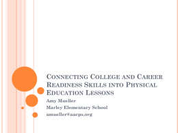 Connecting College and Career Readiness Skills into