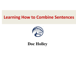 Learning How to Combine Sentences