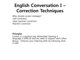 English Conversation I – Correction Techniques