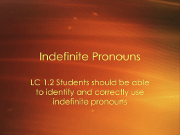 Indefinite Pronouns - Mr. Zameroski's Website