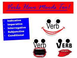 Verbs Have Moods Too! - St. Clairsville High