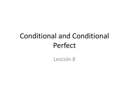 Conditional and Conditional Perfect